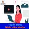 Tuyển dụng Media